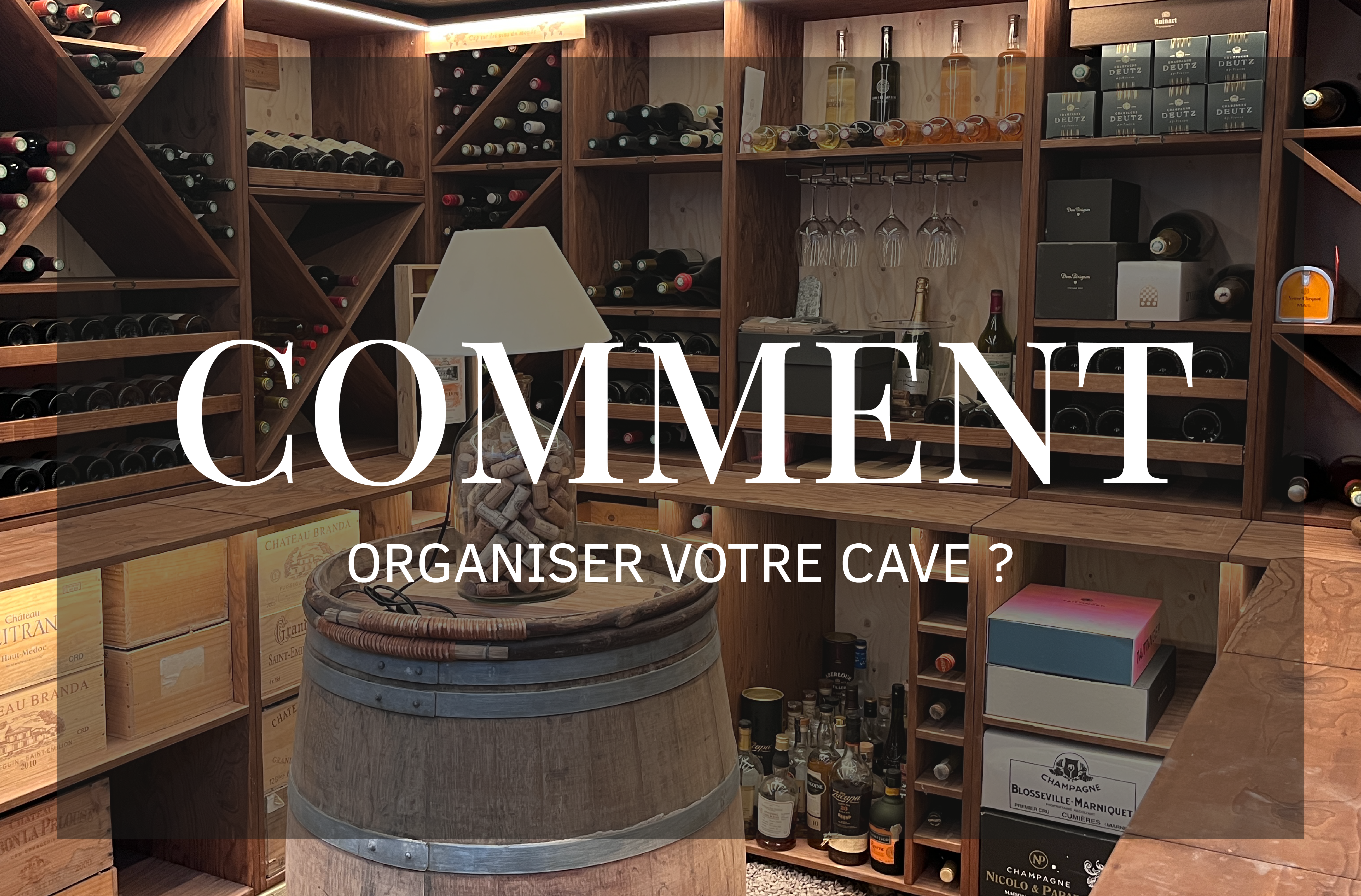 Organisation cave à vin